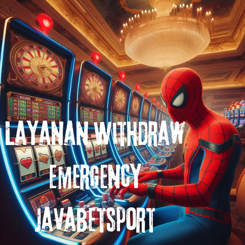 Layanan Withdraw Emergency Javabetsport